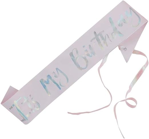 It's My Birthday Sash Pink and Iridescent